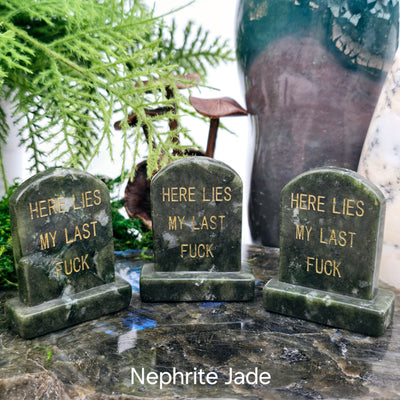 Crystal Gravestone with Engraved "Here Lies My Last F***" - You Choose Stone - Nephrite Jade variant labeled